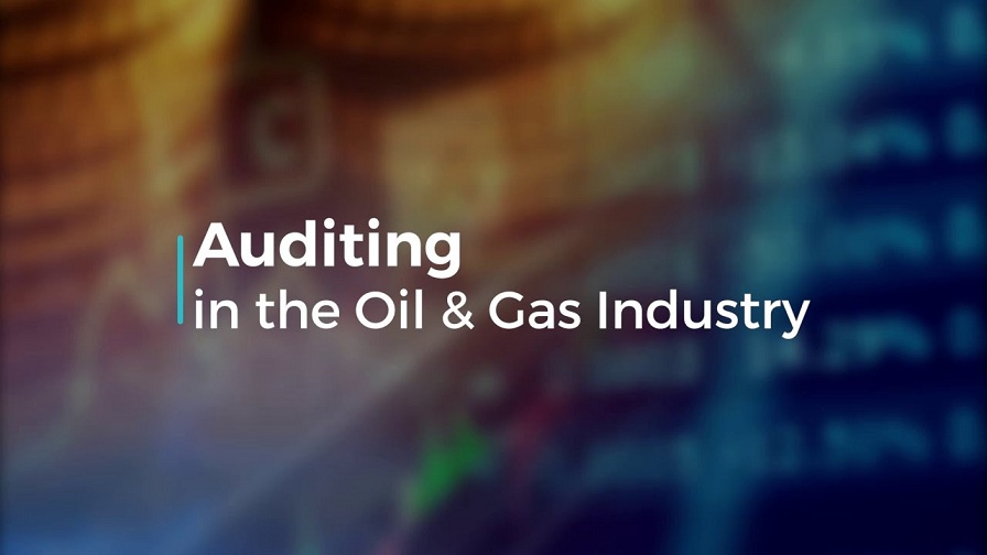 Mastering Auditing in Oil and Gas Industry